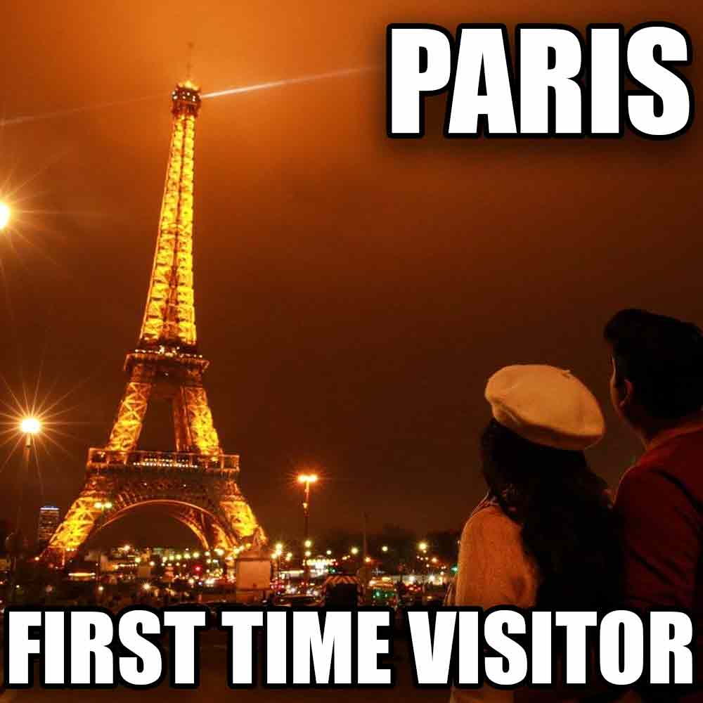 Paris First Time visitor